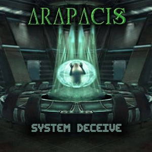 Arapacis - System Deceive (2016)