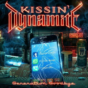 Kissin' Dynamite - Generation Goodbye (2016)