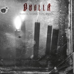 Vuolla - Blood. Stone. Sun. Down. (2016)