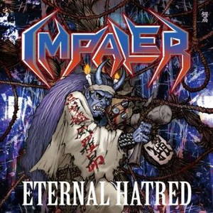 Impaler - Eternal Hatred (2016)
