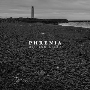 Phrenia - Million Miles (2016)