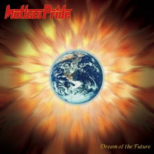 Muthas Pride - Dream Of The Future (2016)