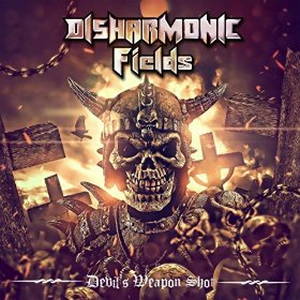 Disharmonic Fields - Devil's Weapon Shot (2016)
