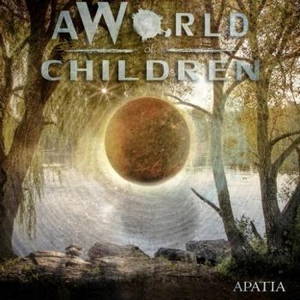 A World Of Children - Apatia (2016)