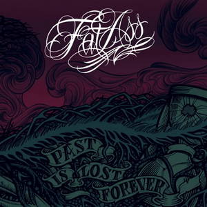 Fat Ass - Past Is Lost Forever (2016)