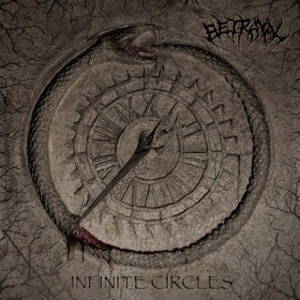 Betrayal - Infinite Circles (2016)