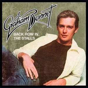 Graham Bonnet - Back Row In The Stalls (Expanded Edition) (2016)