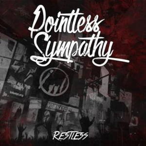 Pointless Sympathy - Restless (2016)