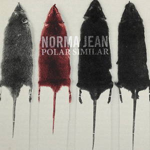 Norma Jean - Polar Similar (2016)