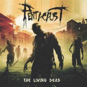 Pentacaust - The Living Dead (2016)