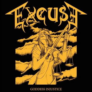 Excuse - Goddess Injustice (2016)