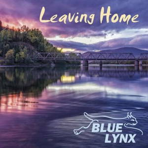 Blue Lynx - Leaving Home (2016)