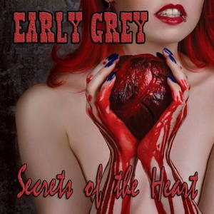 Early Grey - Secrets Of The Heart (2016)
