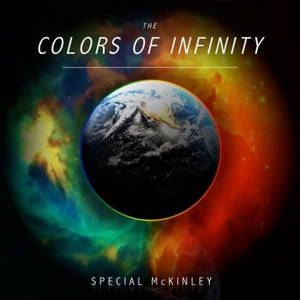 Special Mckinley - The Colors Of Infinity (2016)