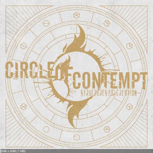 Circle Of Contempt - Structures For Creation (2016)