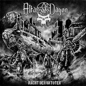 Altar Of Dagon - Nacht Der Untoten (2016)