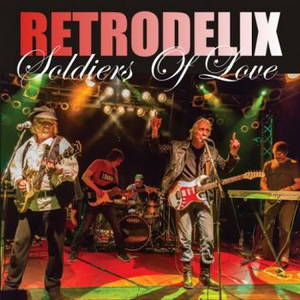 Retrodelix - Soldiers Of Love (2016)