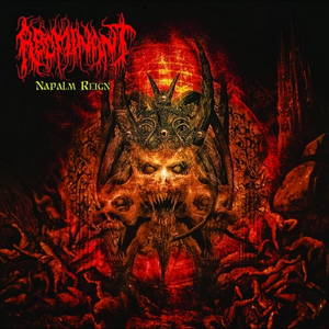 Abominant - Napalm Reign (2016)