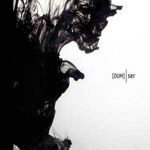 Dum - Ser (2016)