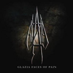 Glazia - Faces Of Pain (2016)