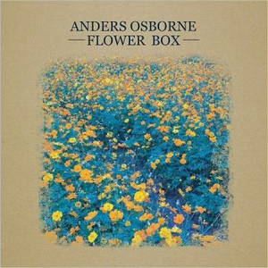 Anders Osborne - Flower Box (2016)