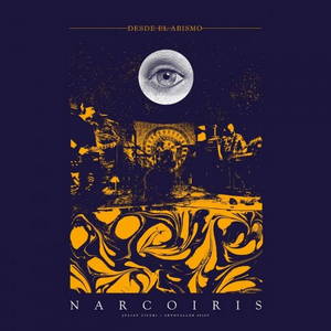 Narcoiris - Desde El Abismo (2016)