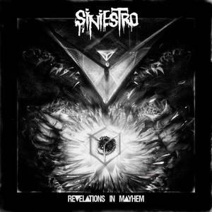 Siniestro - Revelations In Mayhem (2016)