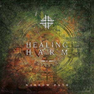 Healing Harm - Narrow Path (2016)