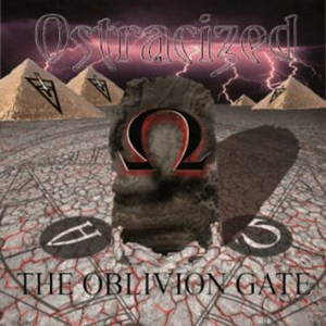 Ostracized - The Oblivion Gate (2016)