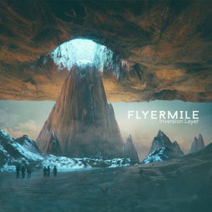 Flyermile - Inversion Layer (2016)