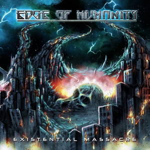 Edge Of Humanity - Existential Massacre (2016)