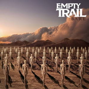 Empty Trail - Bare (2016)