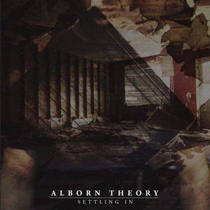 Alborn Theory - Settling In (2016)