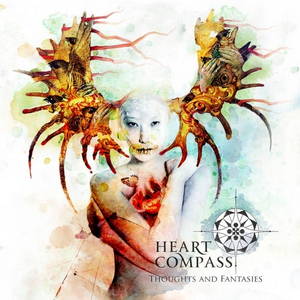 Heart Compass - Thoughts And Fantasies (2016)