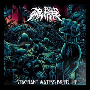 The Exiled Martyr - Stagnant Waters Breed Life (2016)