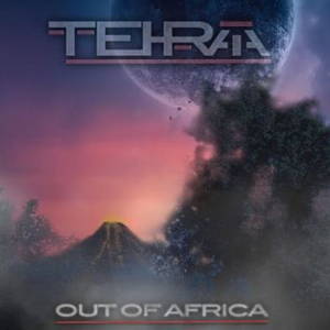 Tehraia - Out Of Africa (2016)