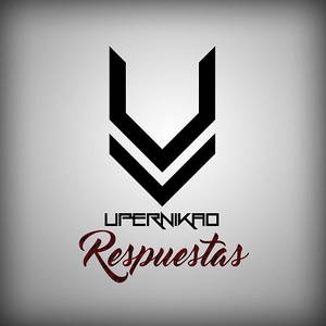 Upernikao - Respuestas (2016)