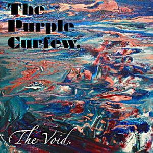 The Purple Curfew - The Void (2016)