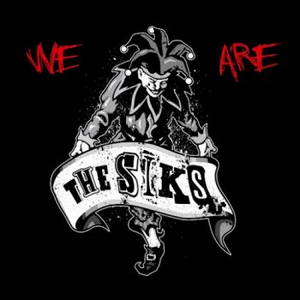 The Siks - We Are the Siks (2016)