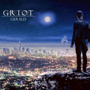 Griot - Gerald (2016)