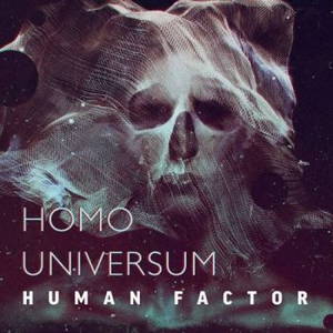 Human Factor - Homo Universum (2016)