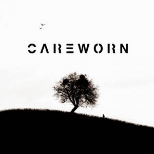 Careworn - The Hill (2016)