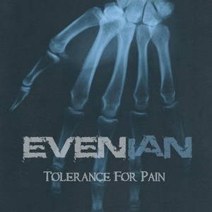 Evenian - Tolerance for Pain (2016)