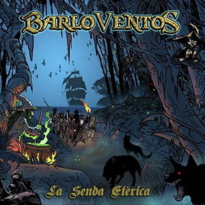 Barloventos - La Senda Eterica (2016)