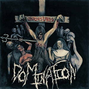 Domination - Unholy Lands (2016)