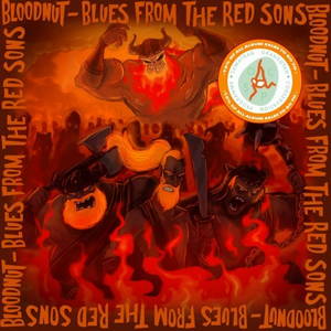 Bloodnut - Blues from the Red Sons (2016)