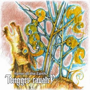 Tengger Cavalry - Hymn Of The Earth (2016)