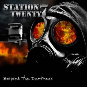 Station Twenty7 - Beyond The Darkness (2016)
