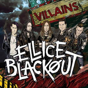 Ellice Blackout - Villains (2016)