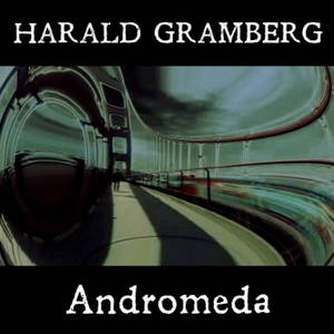 Harald Gramberg - Andromeda (2016)